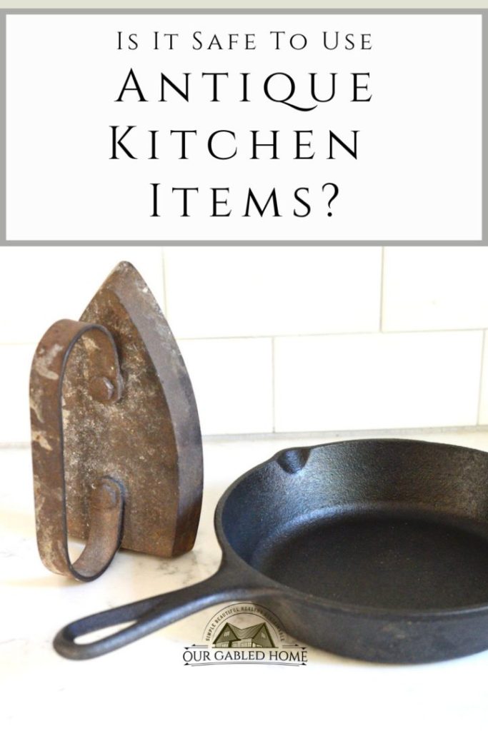 Using Antique and Vintage Kitchen Items