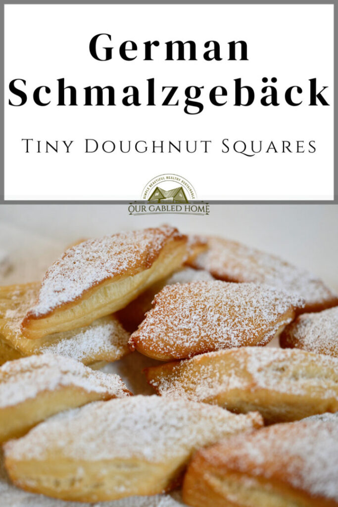 How to Make German Schmalzgebäck | Tiny German Doughnuts