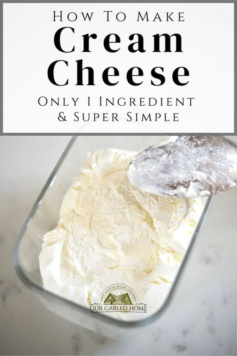 How to Make Cream Cheese from only One Ingredient