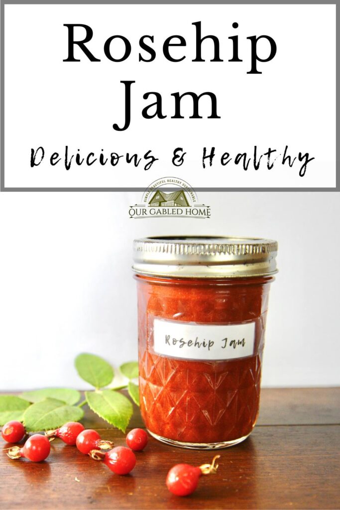 How To Make Rosehip Jam