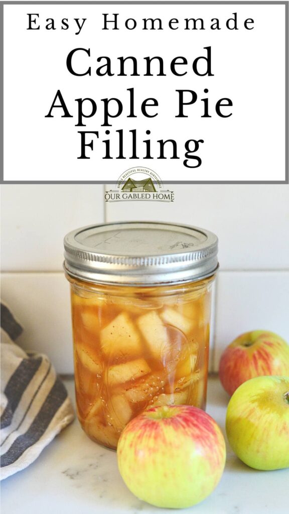 Easy Homemade Canned Apple Pie Filling