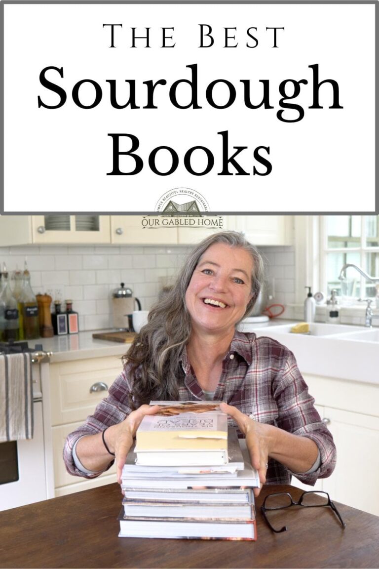 The Best Sourdough Books for 2024 - Our Gabled Home