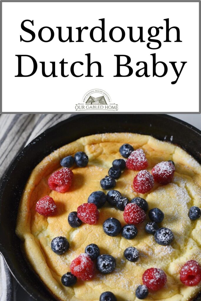 How to Make Sourdough Dutch Baby 